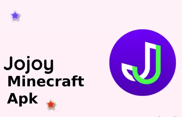 About Jojoy Minecraft Apk