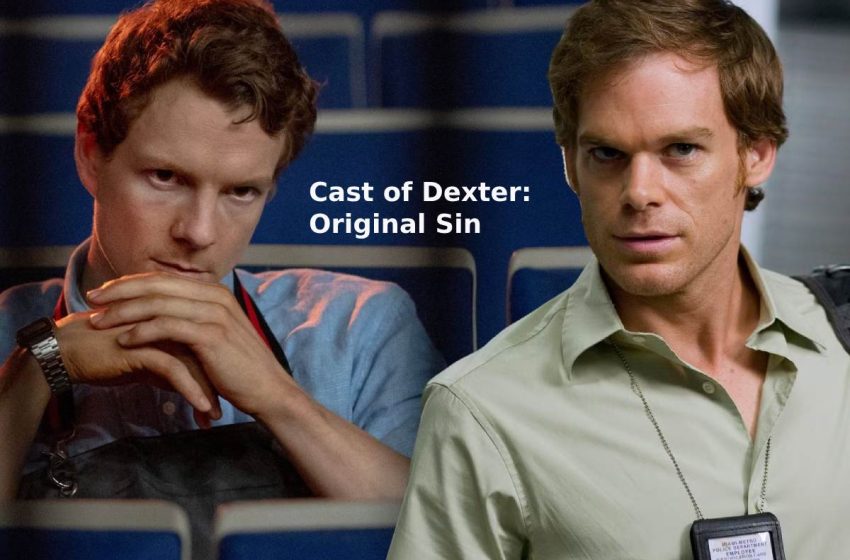  Cast Of Dexter: Original Sin